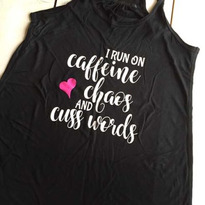 Ladies Tank Top - Caffeine, Chaos and Cuss Words