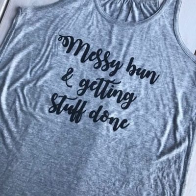 Ladies Tank Top - Messy Bun