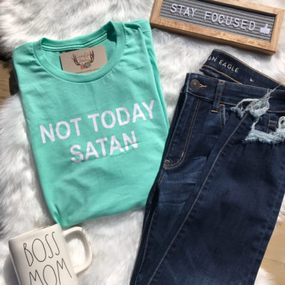 Ladies T-shirt - Not Today Satan