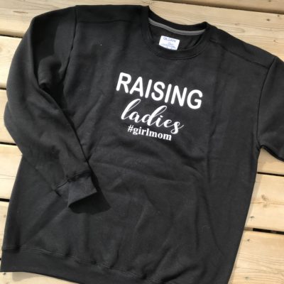 Ladies Crew Neck Sweatshirt - Raising Ladies