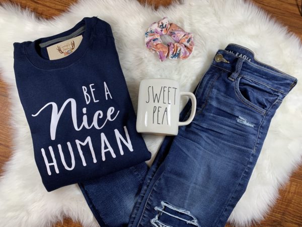 Ladies Crew Neck Sweatshirt - Be a Nice Human