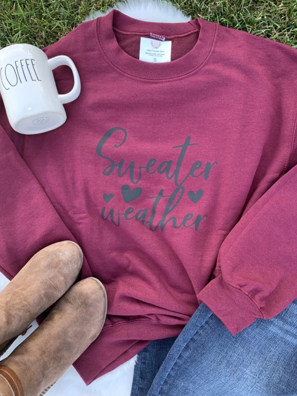 Ladies Crew Neck Sweatshirt - Sweater Weather