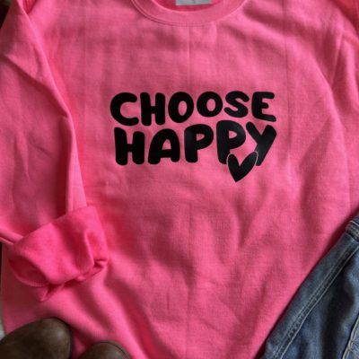 Ladies Crew Neck Sweatshirt - choose happy
