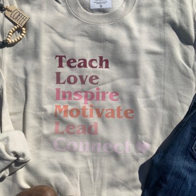 Ladies Crew Neck Sweatshirt - Teach Love Inspire...