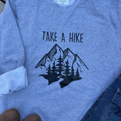 Ladies Crew Neck Sweatshirt - TAKE A HIKE